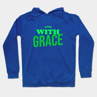 Blossom with grace Hoodie